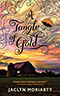 A Tangle of Gold